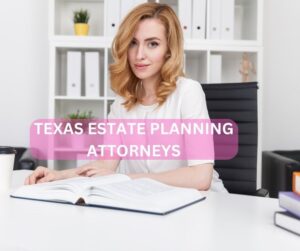 Picture of The Best Texas Estate Planning Attorney sitting at her desk.