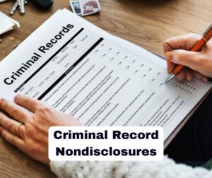 Criminal Record Nondisclosures