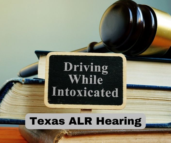 Read more about the article Texas ALR Hearing